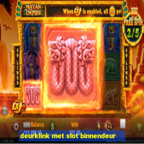 deurklink met slot binnendeur