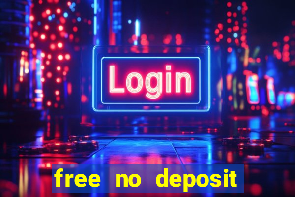 free no deposit bonus casinos