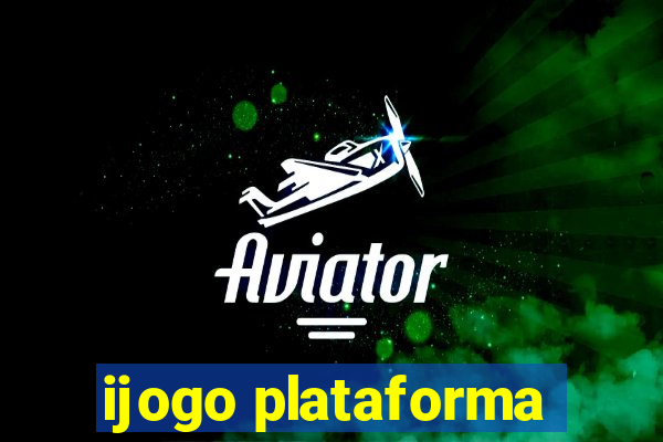 ijogo plataforma