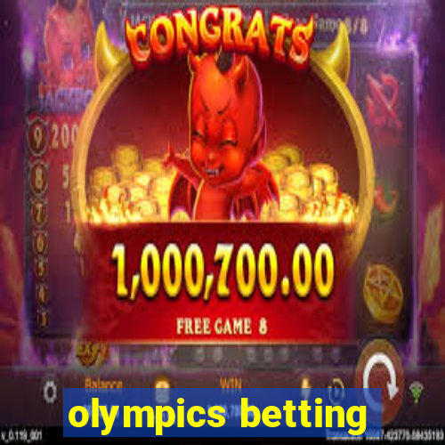 olympics betting