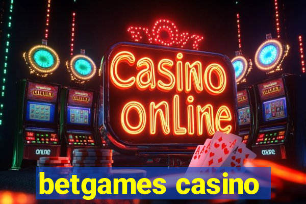 betgames casino