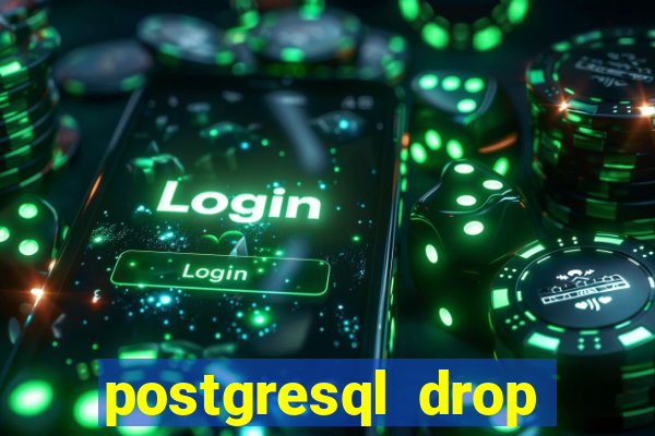 postgresql drop replication slot