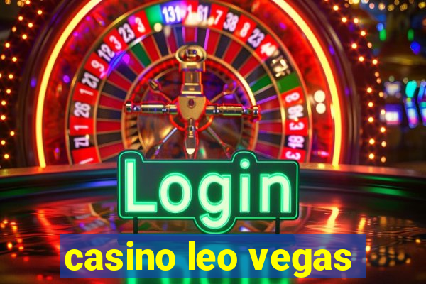 casino leo vegas