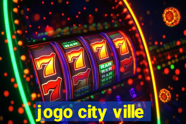 jogo city ville