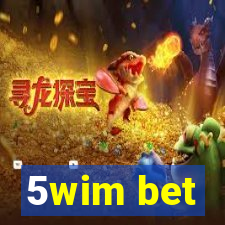 5wim bet