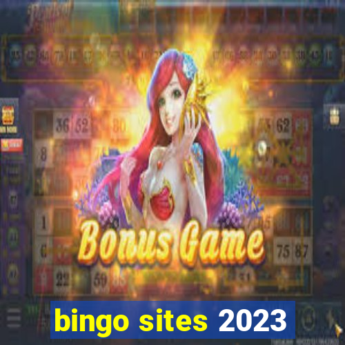 bingo sites 2023