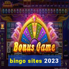 bingo sites 2023