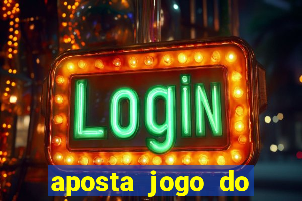 aposta jogo do flamengo hoje