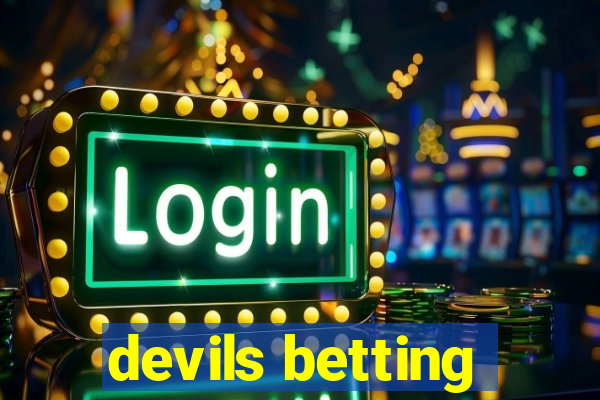 devils betting