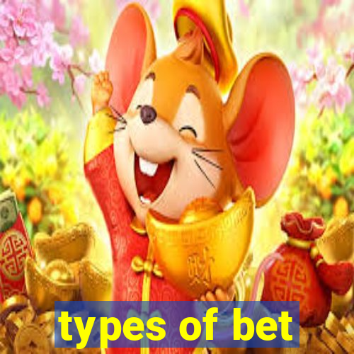 types of bet