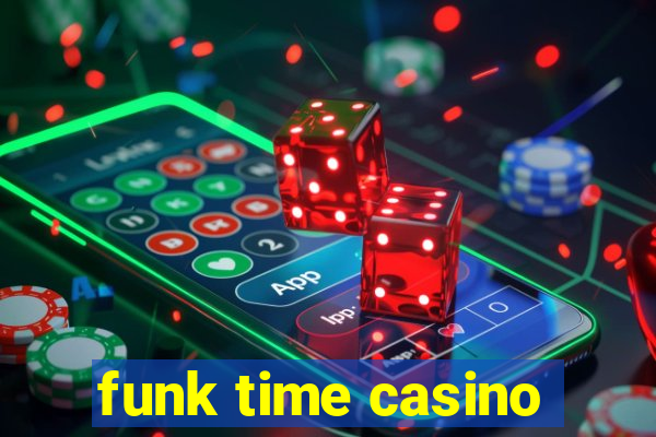 funk time casino