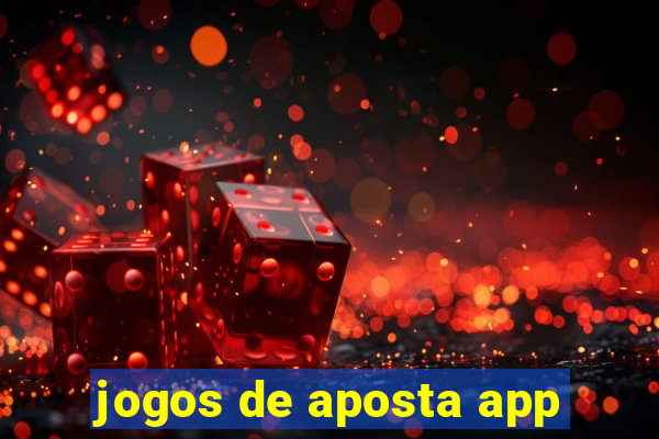 jogos de aposta app