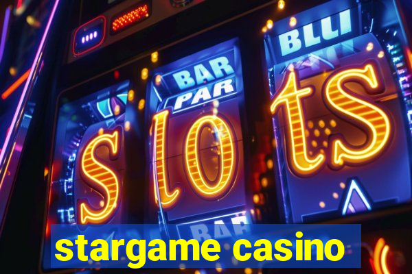 stargame casino