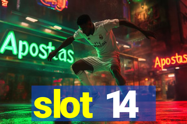 slot 14