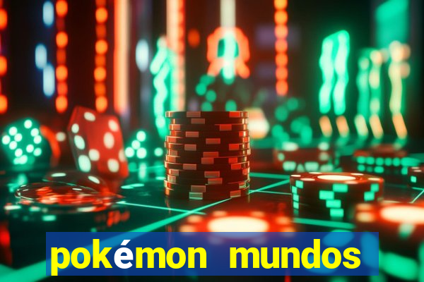 pokémon mundos elementais download