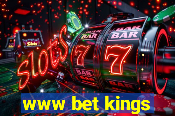 www bet kings