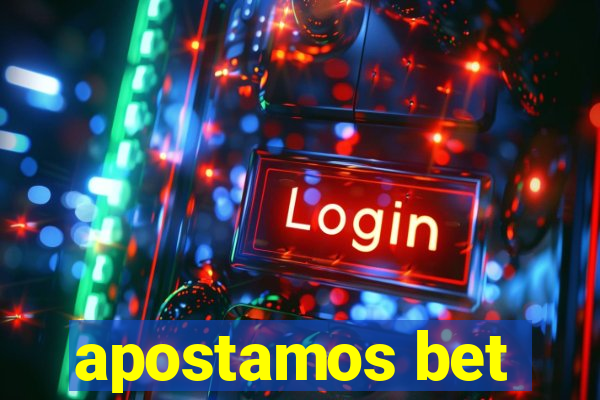 apostamos bet