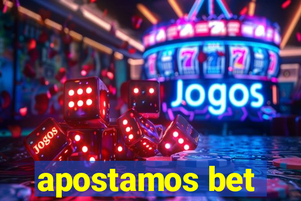 apostamos bet