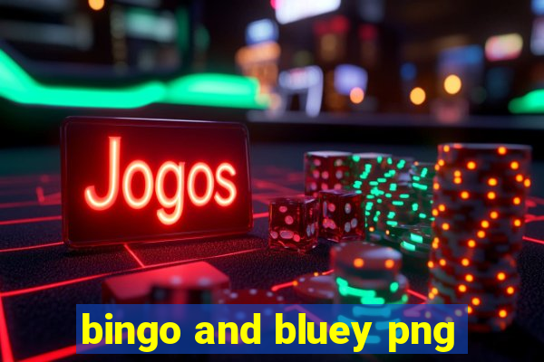 bingo and bluey png