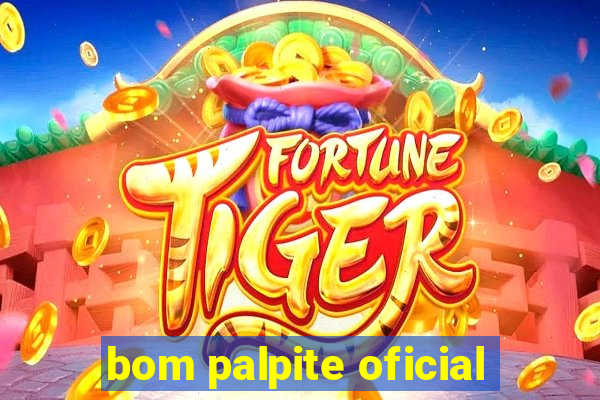 bom palpite oficial