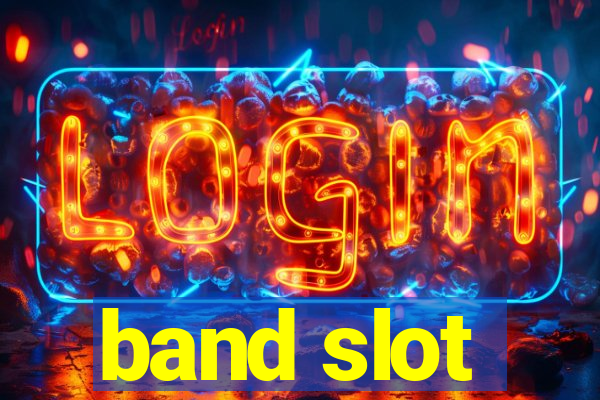 band slot