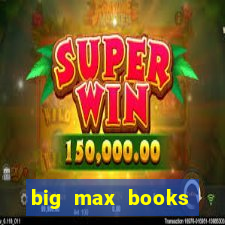 big max books unlimited slot