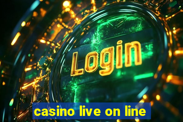 casino live on line