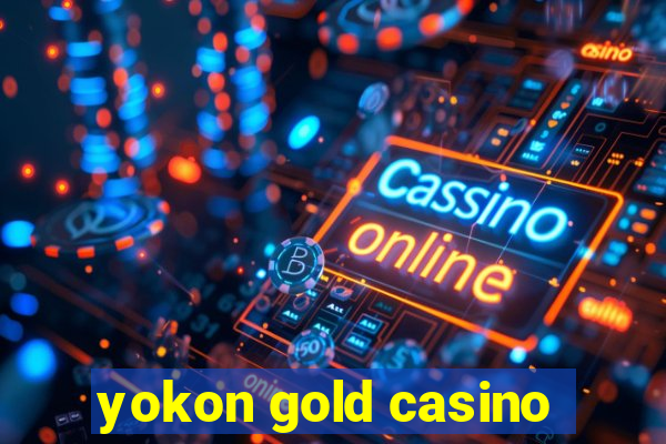 yokon gold casino