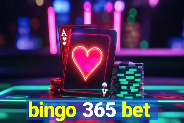 bingo 365 bet