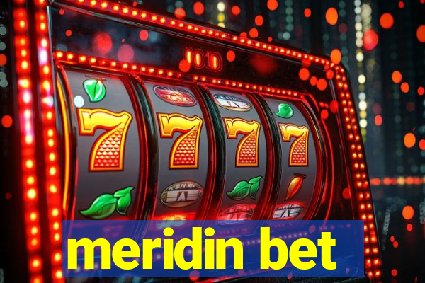 meridin bet