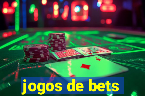 jogos de bets