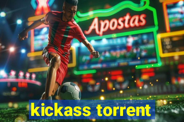 kickass torrent