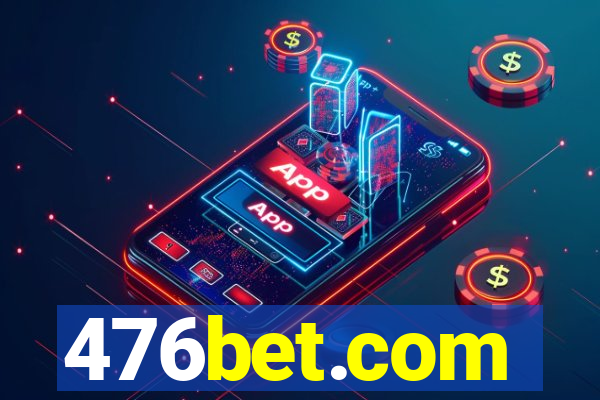 476bet.com