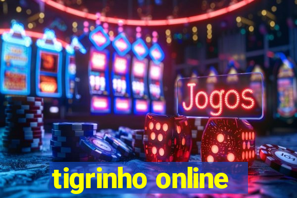 tigrinho online