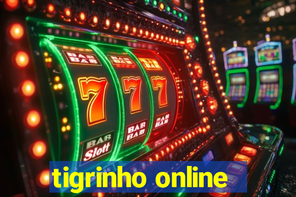 tigrinho online