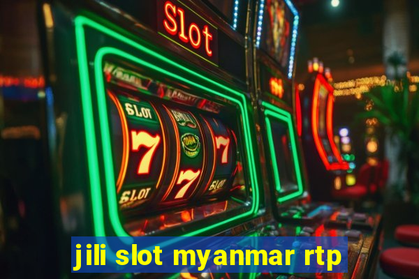 jili slot myanmar rtp