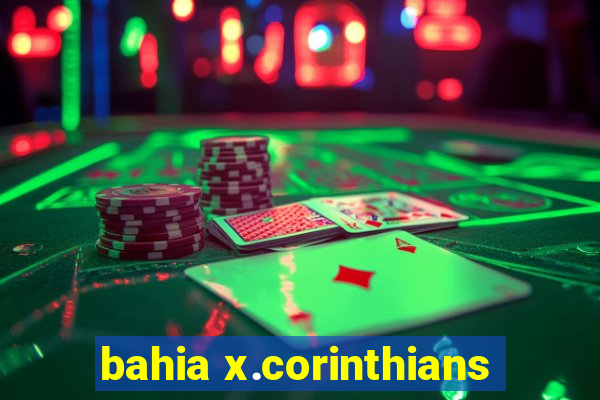 bahia x.corinthians