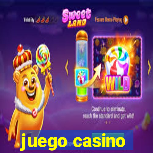 juego casino