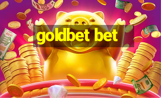 goldbet bet