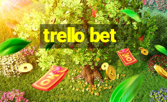 trello bet