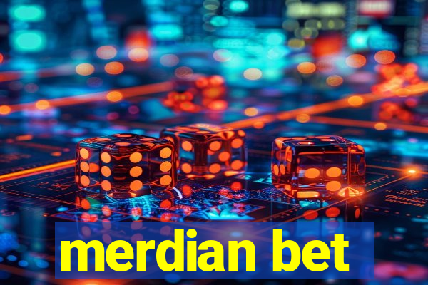 merdian bet