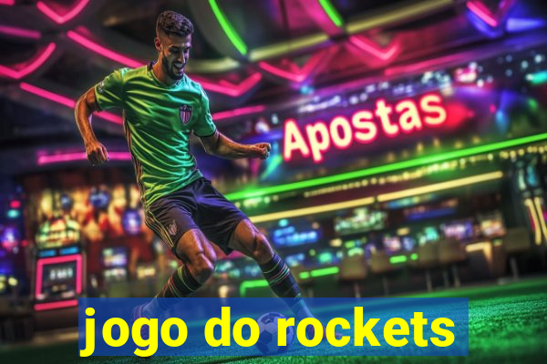 jogo do rockets