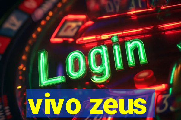 vivo zeus