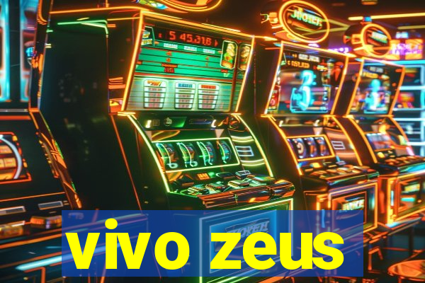 vivo zeus