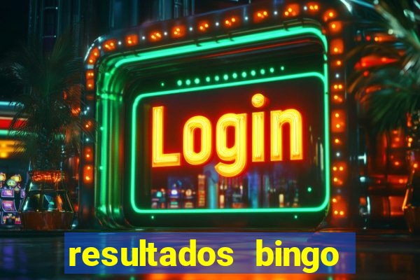 resultados bingo apuesta total