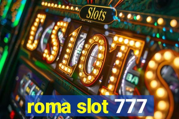 roma slot 777