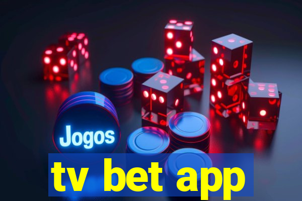 tv bet app