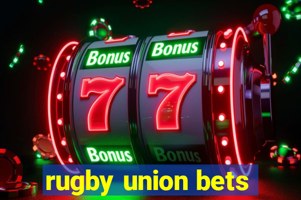 rugby union bets