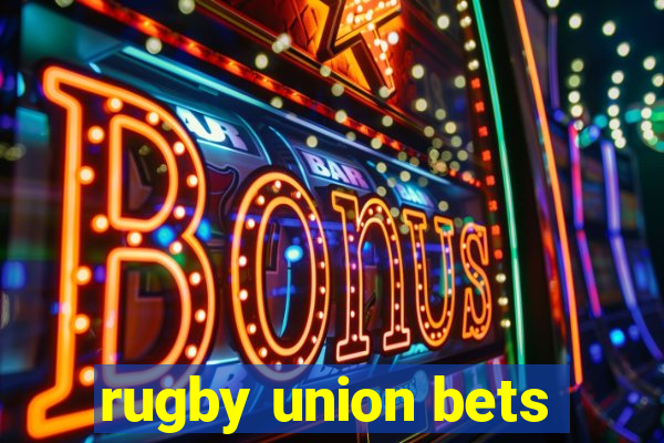 rugby union bets