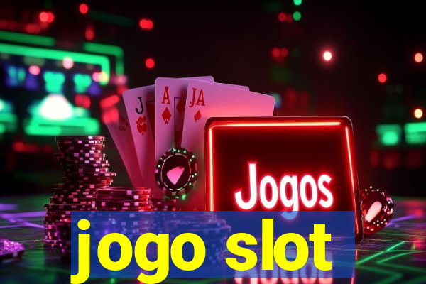 jogo slot